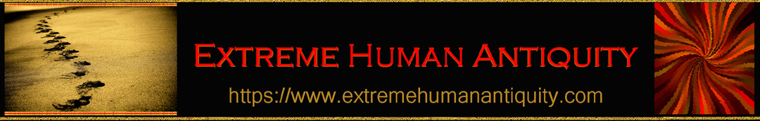Extreme Human Antiquity